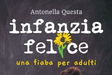 Infanzia felice: una "fiaba per adulti"